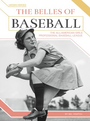 cover image of The Belles of Baseball